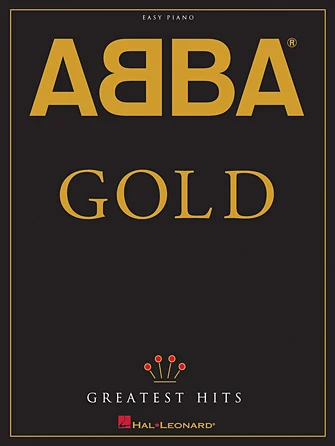 ABBA: Gold - Greatest Hits (Easy Piano)