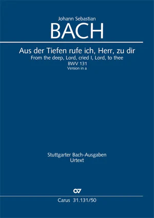 Bach Aus der Tiefen BWV 131