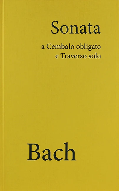 Bach: Sonata in b minor for Flute and Piano BWV 1030 (Facsimile) (Hardcover)