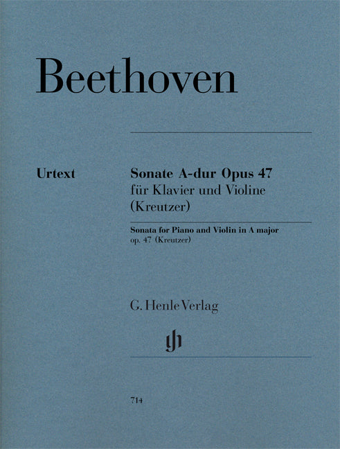 Beethoven: Sonata for Piano and Violin in A major, Op. 47 ("Kreutzer-Sonata")