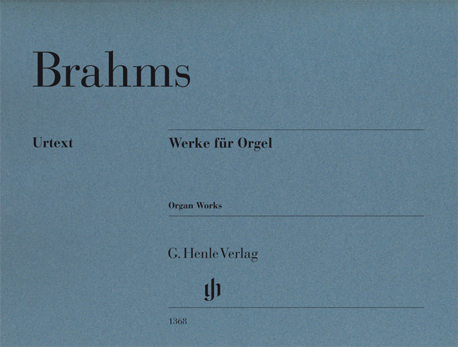 Brahms: Organ Works