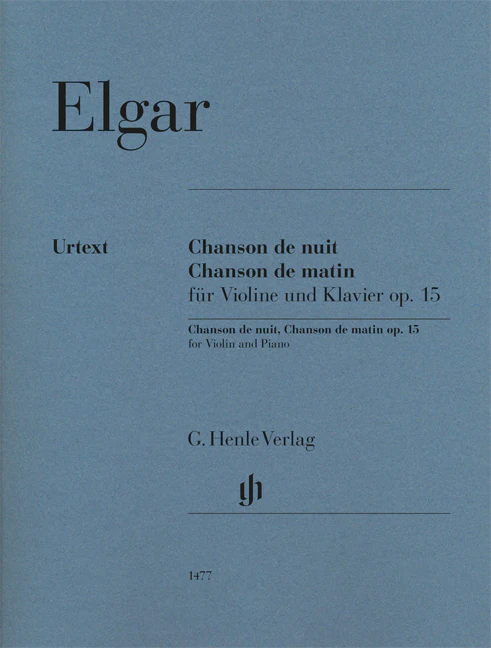 Elgar: Chanson de nuit, Chanson de matin, Op. 15 for Violin and Piano (Score and Parts)