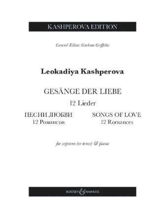 Kashperova Gesänge Der Liebe (Songs of Love) – 12 Romances
