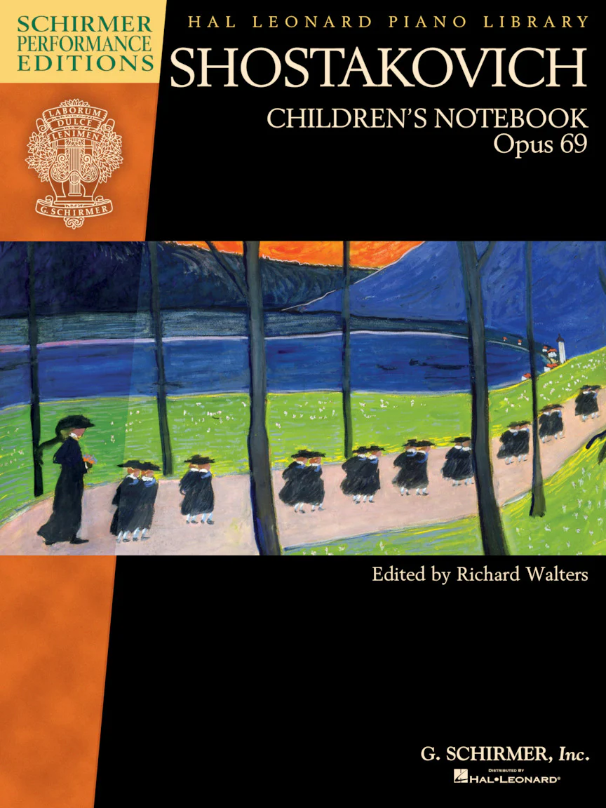 Shostakovich - Children's Notebook   Opus 69 Schirmer Performance Editions