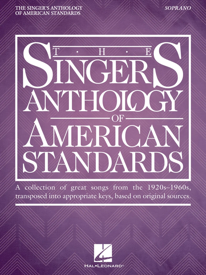 Singer's Anthology of American Standards Soprano Edition