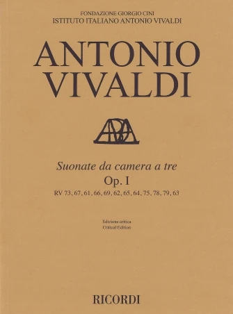 Vivaldi Suonate Da Camera a Tre Op. 1rv 71, 67, 61, 66, 69, 62, 6 5, 64, 75, 78, 79, 83